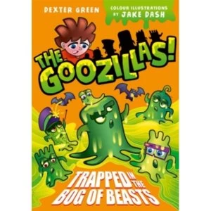 Image of The Goozillas!: Trapped in the Bog of Beasts