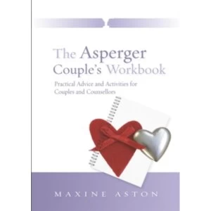 Image of The Asperger Couple's Workbook : Practical Advice and Activities for Couples and Counsellors