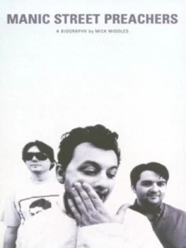Image of Manic Street Preachers by Mick Middles Paperback