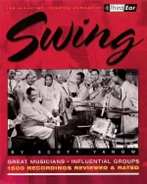Image of swing third ear the essential listening companion