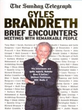 Image of Brief Encounters by Gyles Daubeney Brandreth Paperback