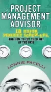 Image of project management advisor 18 major project screw ups and how to cut them o