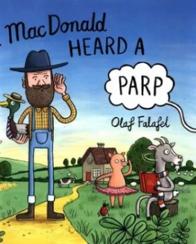 Image of Old Macdonald Heard a Parp by Olaf Falafel Book