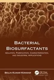 Image of Bacterial Biosurfactants Isolation Purification Characterization and Industrial Applications