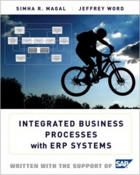 Image of Integrated Business Processes with Erp Systems by Simha R. Magal Hardback