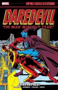 Image of Daredevil Epic Collection: Going Out West by Gerry Conway