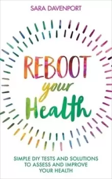 Image of Reboot your health by Sara Davenport