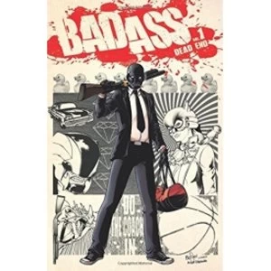 Image of Bad Ass Volume 1 Paperback