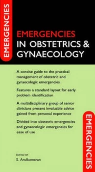 Image of Emergencies in Obstetrics and Gynaecology by S Arulkumaran Book