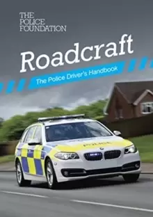 Image of Roadcraft : the police driver's handbook
