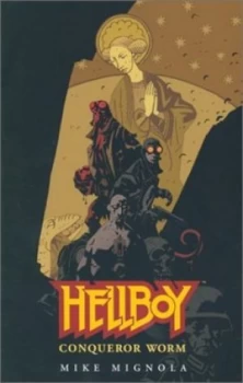 Image of Conquerer Worm by Mike Mignola Paperback