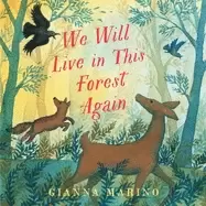 Image of we will live in this forest again