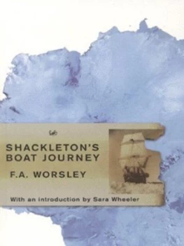 Image of Shackletons Boat Journey by F a Worsley Paperback