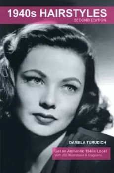 Image of 1940s Hairstyles by Daniela Turudich