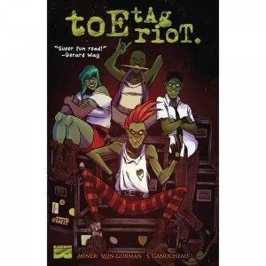 Image of Toe Tag Riot