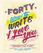 Image of 40 ways to write i love you