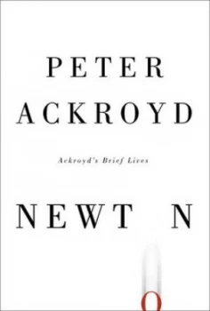 Image of Newton by Peter Ackroyd Hardback