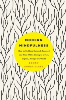 Image of Modern Mindfulness by Rohan Gunatillake Book