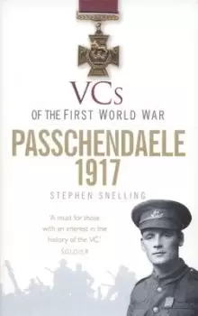 Image of Passchendaele 1917 by Stephen Snelling