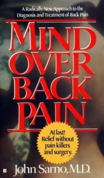 Image of Mind Over Back Pain by John Sarno