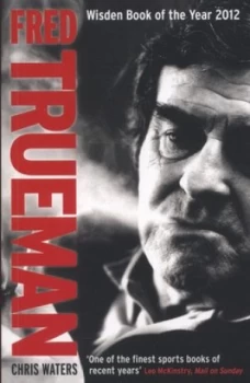 Image of Fred Trueman by Chris Waters Paperback