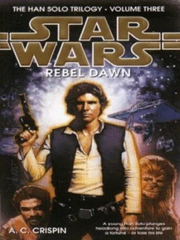Image of Rebel Dawn by A. C Crispin Paperback