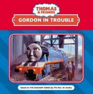 Image of Gordon in Trouble by W Awdry Book