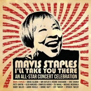 image of Mavis Staples - Ill Take You There An All-star Concert Celebration by Various Artists CD Album