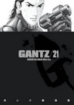 Image of Gantz. Volume 21 by Hiroya Oku Paperback