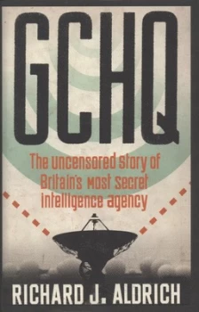 Image of Gchq by Richard Aldrich Hardback