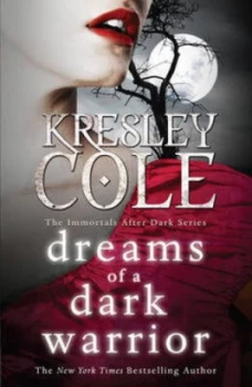 Image of Dreams of a Dark Warrior by Kresley Cole Paperback