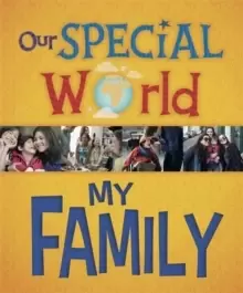 Image of Our Special World: My Family