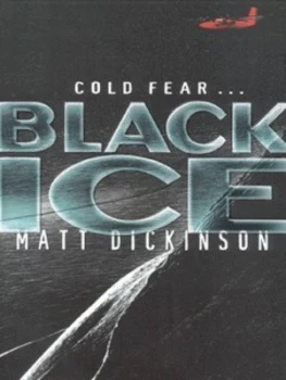 Image of Black Ice by Matt Dickinson Paperback