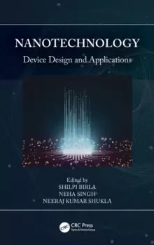 Image of Nanotechnology : Device Design and Applications