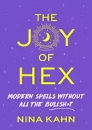 Image of joy of hex modern spells without all the bullsht