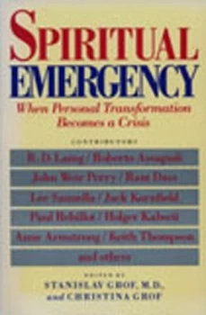 Image of Spiritual Emergency by Stanislav Grof and Christina Grof Paperback