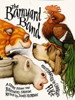 Image of The Barnyard Band by James Riordan and Charles Fuge and Jacob Grimm and Wilhelm Grimm Paperback