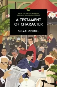 Image of A testament of character by Sulari Gentill