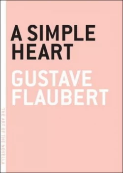 Image of A Simple Heart by Gustave Flaubert Paperback