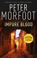 Image of impure blood a captain darac novel 1