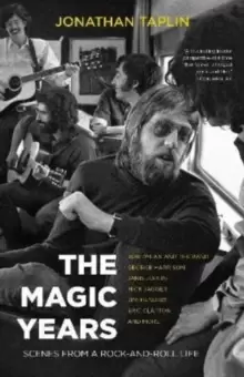Image of The Magic Years : Scenes from a Rock-and-Roll Life