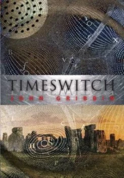 Image of Timeswitch by John Gribbin Hardback