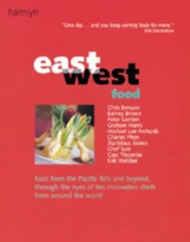 Image of East West Food by Chris Et Al Benians Paperback