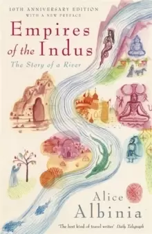 Image of Empires of the Indus : 10th Anniversary Edition