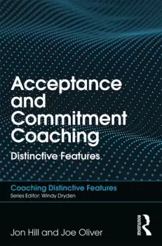 Image of Acceptance and Commitment CoachingDistinctive Features