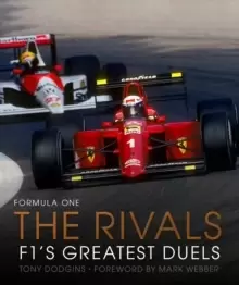 Image of Formula One: The Rivals : F1's Greatest Duels Volume 4