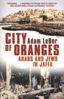 Image of City of Oranges by Adam Lebor Paperback