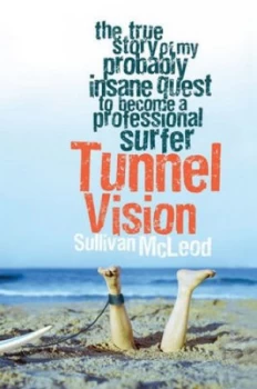 Image of Tunnel Vision by Sullivan Mcleod Book