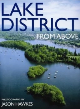 Image of Lake District from above by Jason Hawkes and Adele Mcconnel Paperback