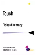 Image of touch recovering our most vital sense